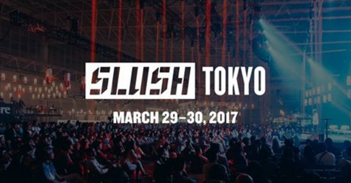 ִ ÷ ũ&ŸƮ ̺Ʈ SLUSH TOKYO 2017, 29  Ʈ 
